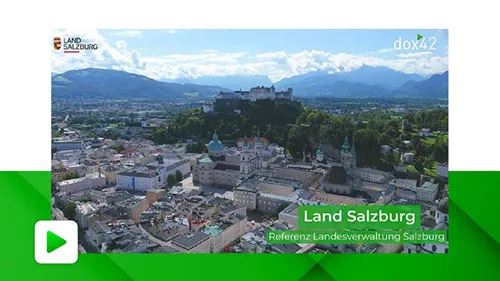 By using dox42, we can save a lot of resources and costs | Land Salzburg