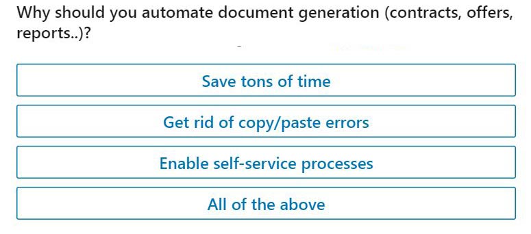 Survey "Why should you automate document generation?" is online right now. Vote now!