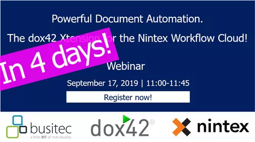 In 4 days! Webinar "The dox42 Xtension for the Nintex Workflow Cloud!" Registration still possible