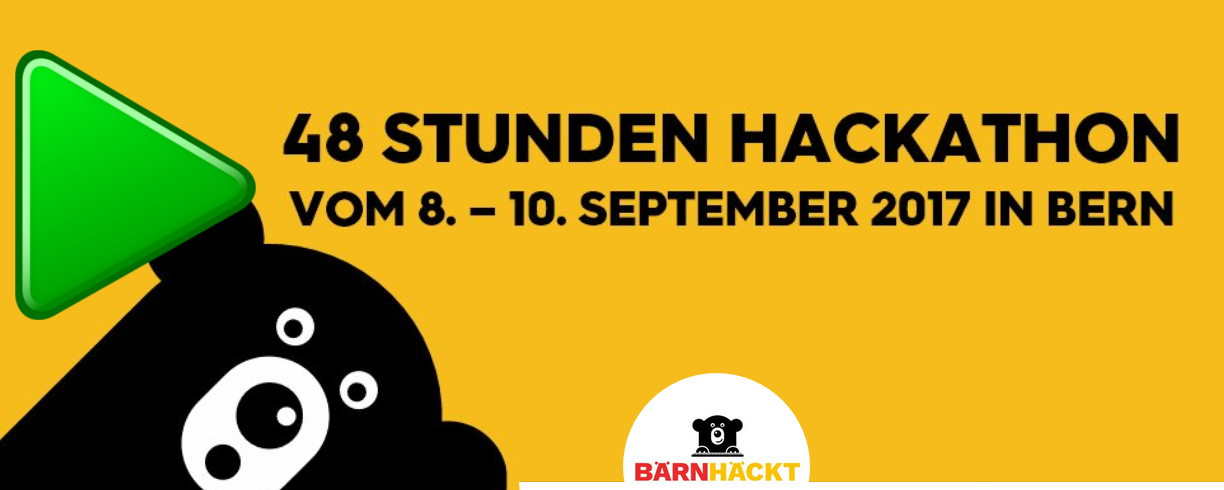 BÄRNHÄCKT - 48 Stunden Hackathon in Bern, 8.-10. September 2017