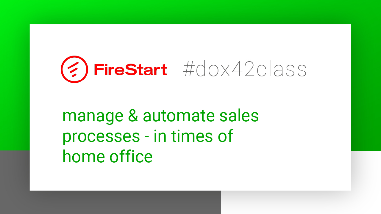 #dox42class of manage & automate sales processes - in times of home office