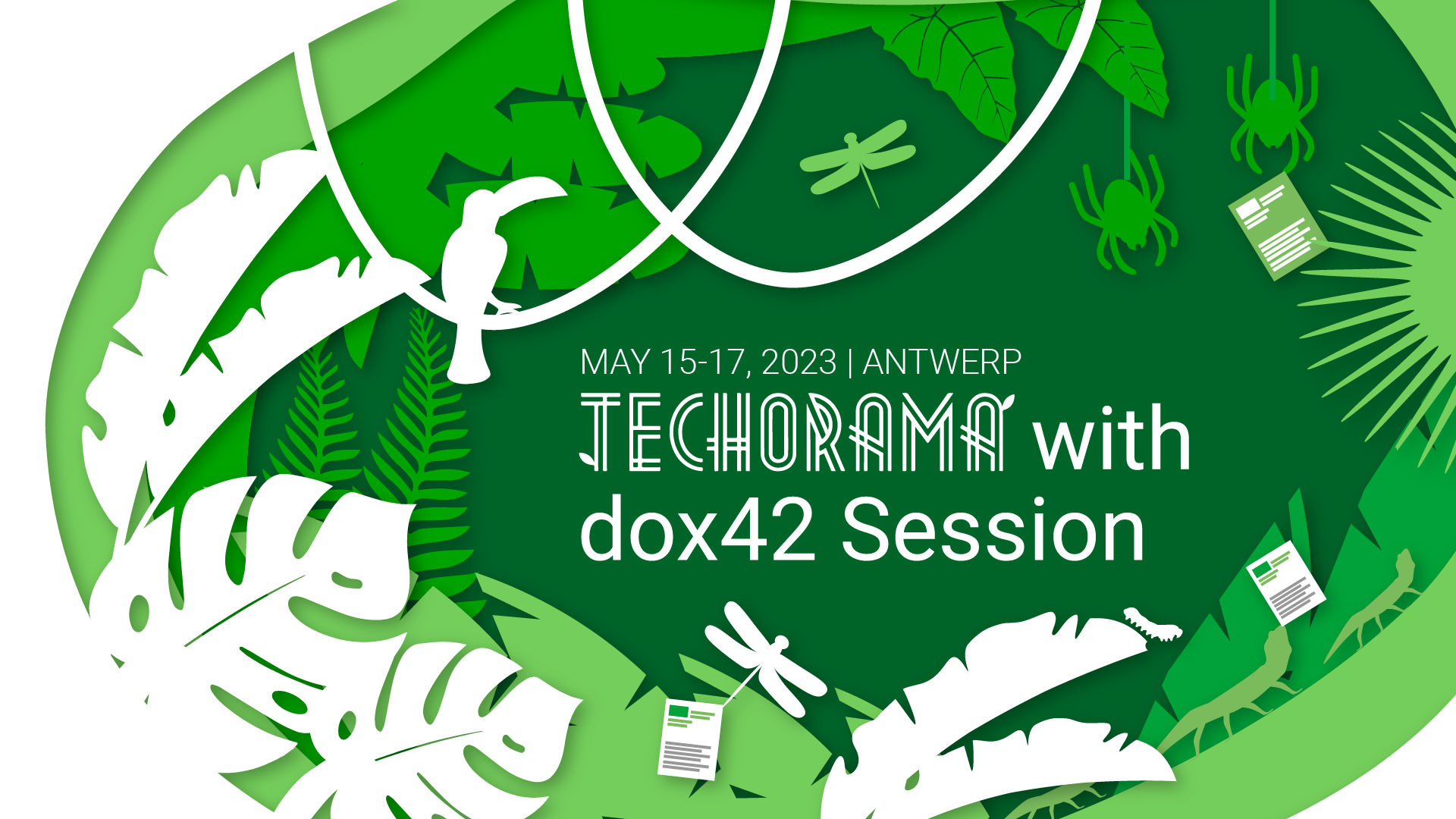 Techorama with dox42 Session | 5/16/2023 - 5/17/2023