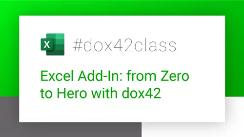 #dox42class of the Excel Add-In: from Zero to Hero with dox42