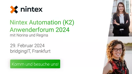 Nintex Automation (K2) Anwenderforum 2024| 29.02.2024