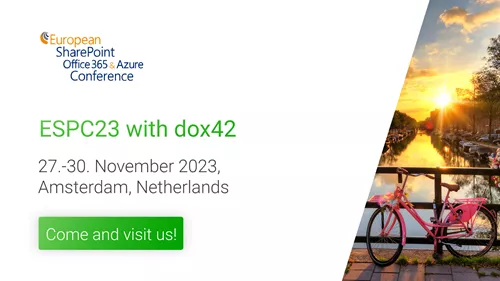 ESPC - European SharePoint, Office 365 & Azure Conference with dox42 | 11/27/2023 - 11/30/2023