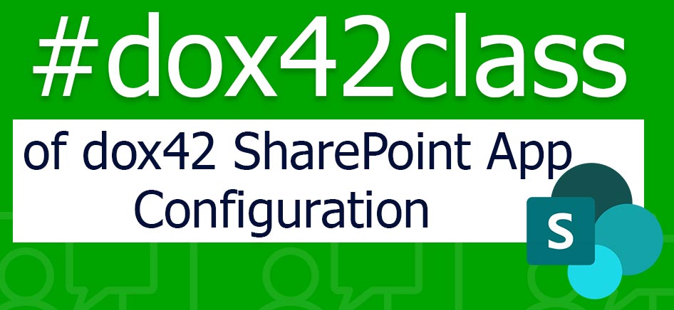 #dox42class of dox42 SharePoint App Configuration