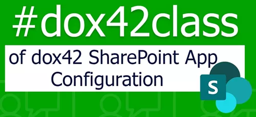 #dox42class of dox42 SharePoint App Configuration