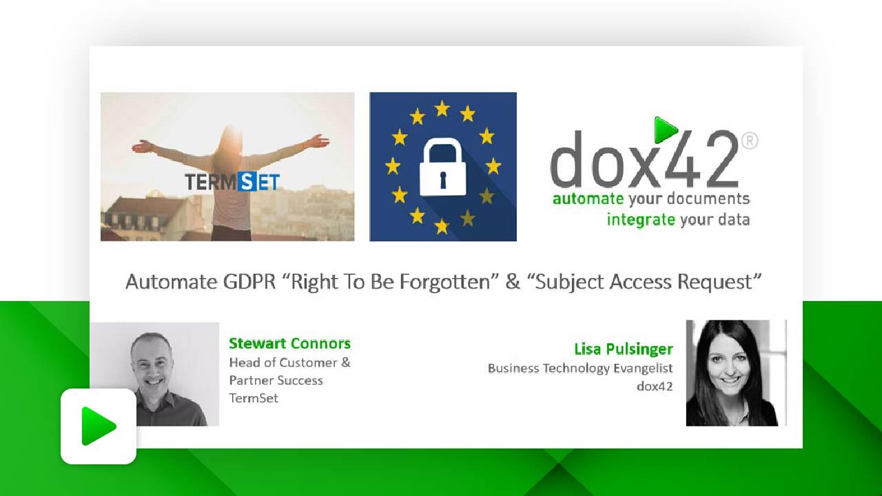 Automate GDPR "Right To Be Forgotten" and "Subject Access Request"