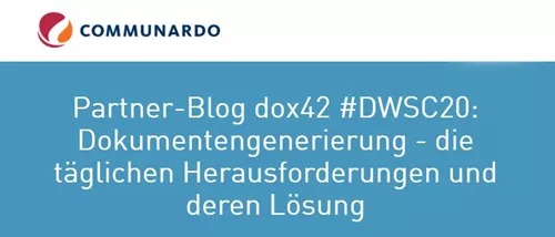 #DWSC20: Dokumentengenerierung - die täglichen Herausforderungen und deren Lösung