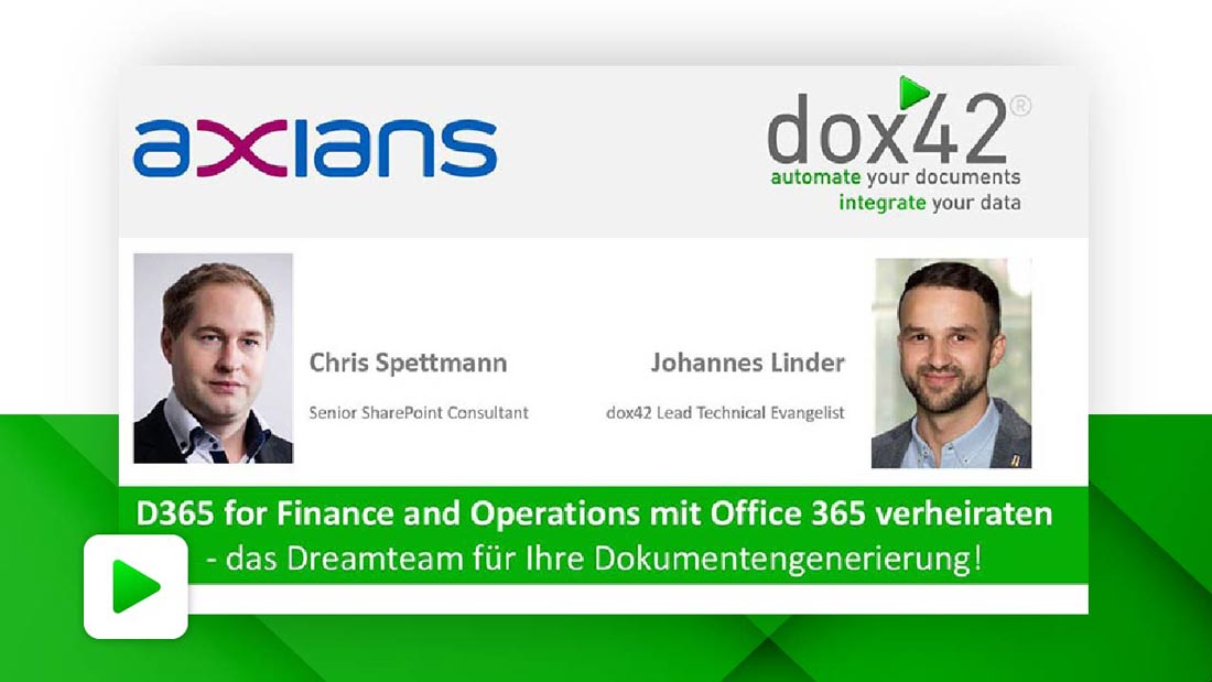 D365 for Finance and Operations mit Office 365 verheiraten. Dreamteam für Ihre Dokumentengenerierung