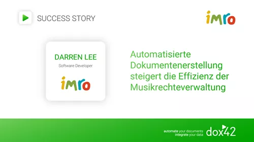 Automatisierte Dokumentenerstellung steigert die Effizienz der Musikrechteverwaltung bei der IMRO Automatisierte Dokumentenerstellung steigert die Effizienz der Musikrechteverwaltung bei der IMRO