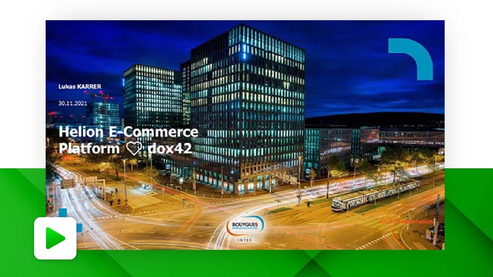 Helion E-Commerce Platform loves dox42 Document Automation   |   Session at dox42 Booth, ECS 2021