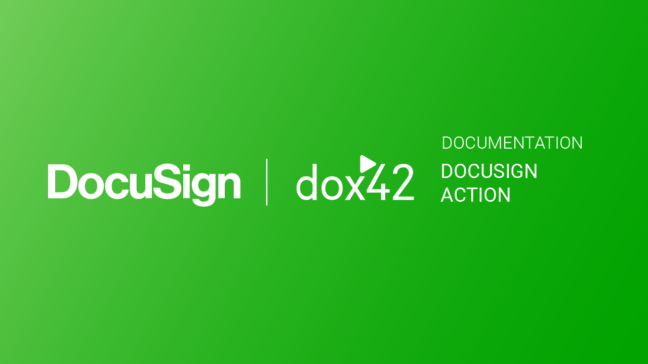 dox42 DocuSign Action Documentation