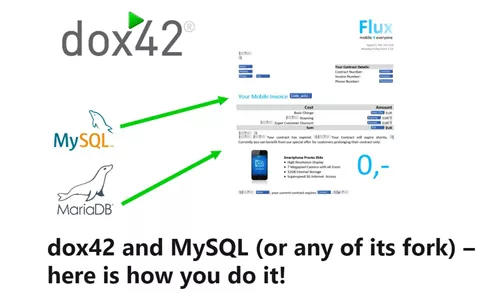 dox42 Professional Louis knows how it works: "dox42 and MySQL (or any of its fork) – here is how you do it!"