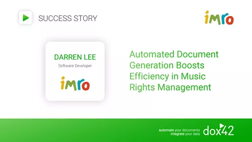 Automated Document Generation Boosts Efficiency in Music Rights Management at IRMO Automated Document Generation Boosts Efficiency in Music Rights Management at IRMO