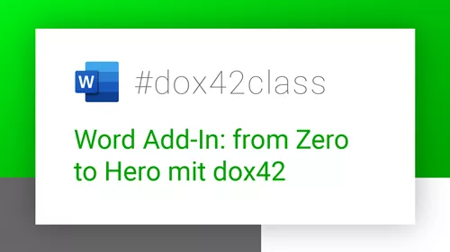 #dox42class über das Word Add-In: from Zero to Hero mit dox42