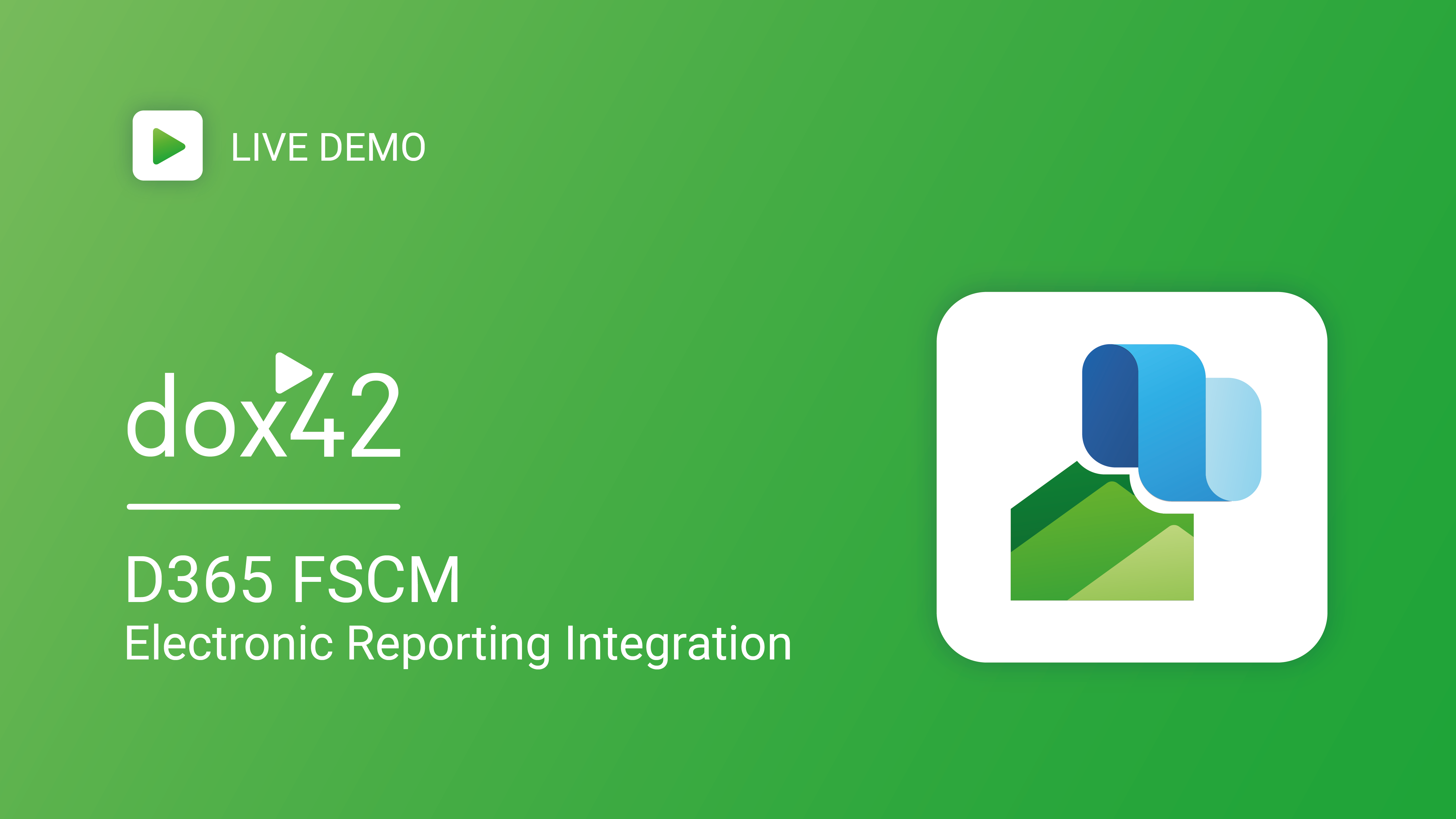 dox42 for D365 FSCM - Electronic Reporting Integration 