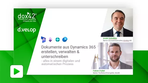 Dokumente aus Dynamics 365 erstellen, verwalten und unterschreiben- mit dox42 & d.velop Dokumente aus Dynamics 365 erstellen, verwalten und unterschreiben- mit dox42 & d.velop